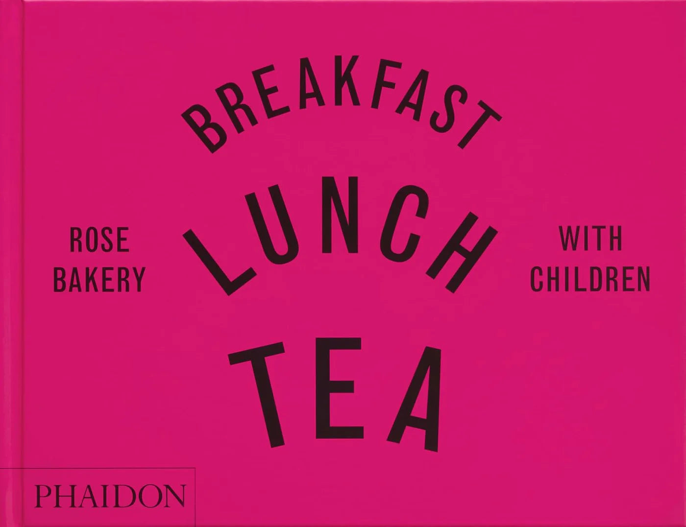 Breakfast, Lunch, Tea with Children