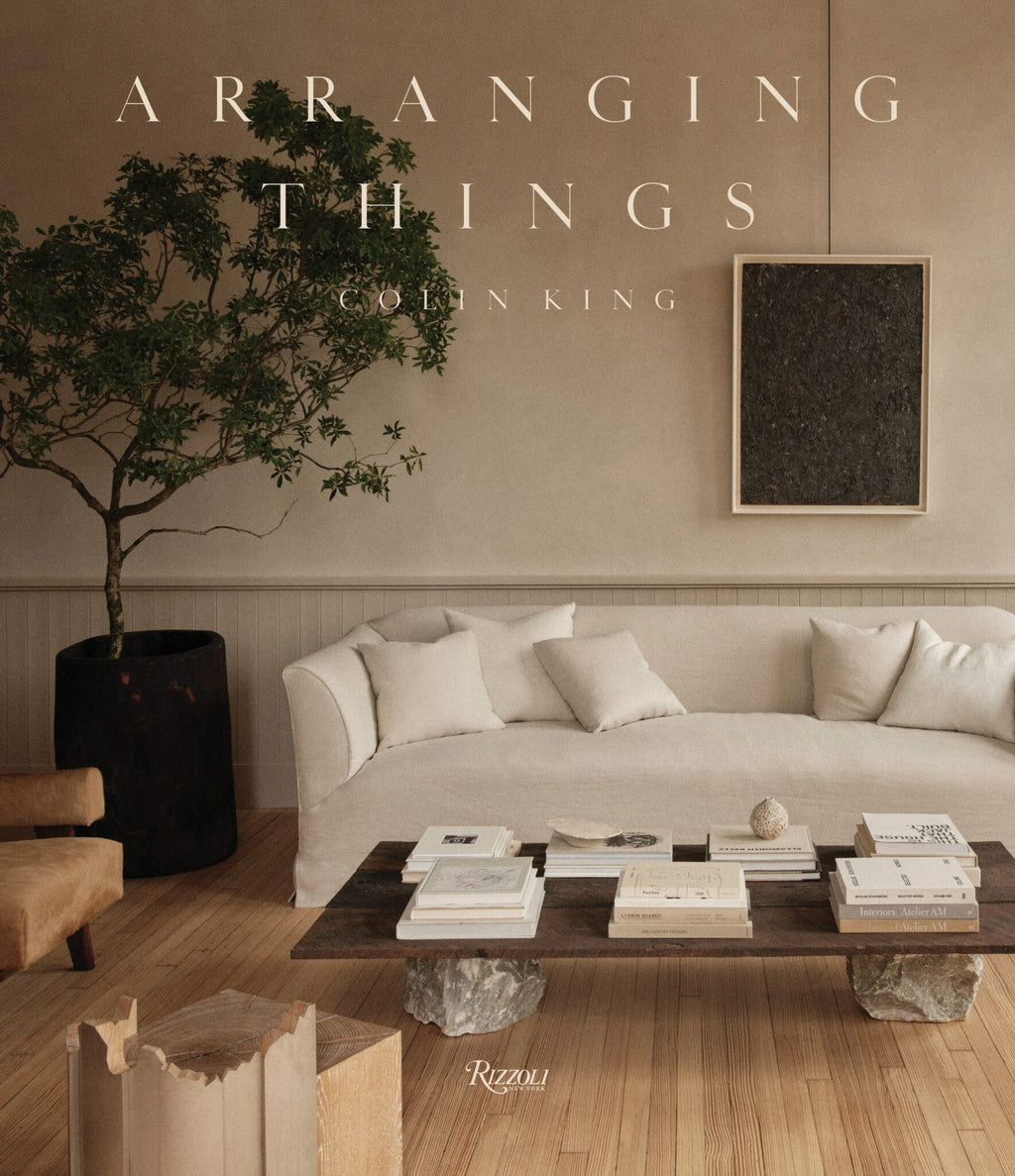 Arranging Things / Colin King